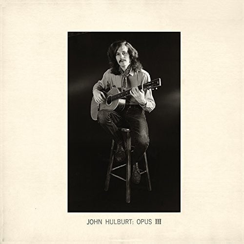John Hulburt – Opus III