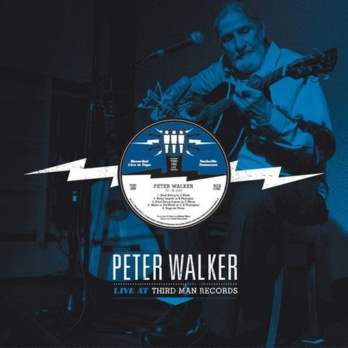 WALKER,PETER - LIVE AT THIRD MAN