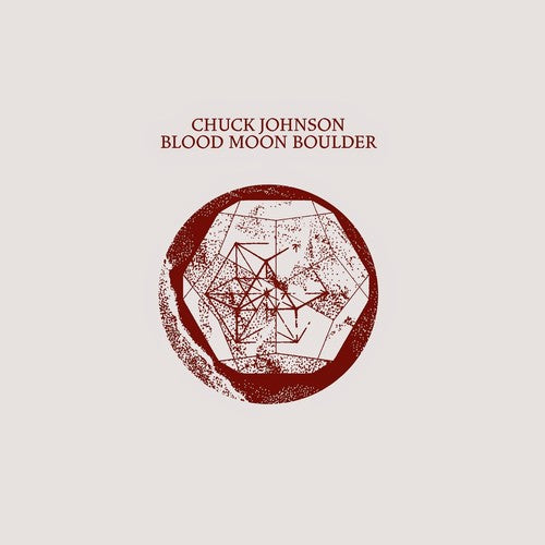 JOHNSON,CHUCK - BLOOD MOON BOULDER