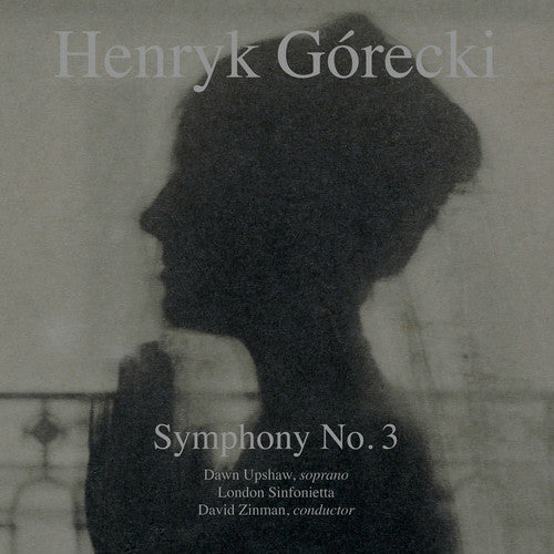 GORECKI / ZINMAN,DAVID / UPSHAW,DAWN / LONDON SINF - SYMPHONY NO 3