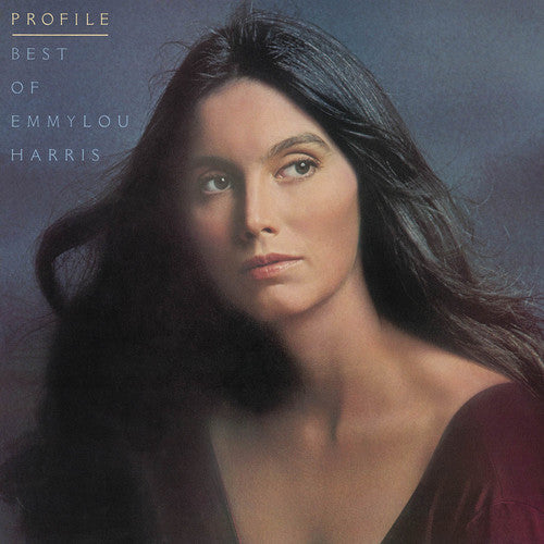 HARRIS,EMMYLOU - PROFILE: BEST OF EMMYLOU HARRIS
