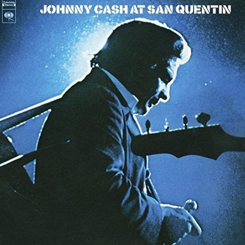 CASH,JOHNNY - AT SAN QUENTIN