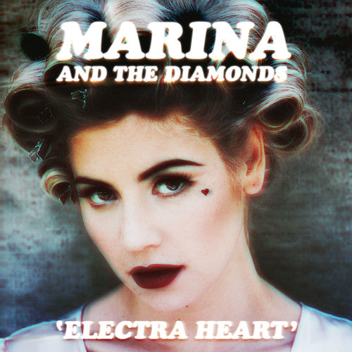 Marina and the Diamonds – Electra Heart