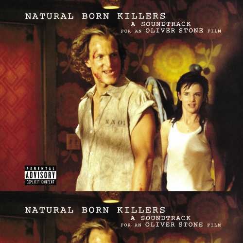 NATURAL BORN KILLERS / O.S.T. - NATURAL BORN KILLERS / O.S.T.