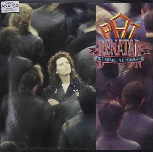 BENATAR,PAT - WIDE AWAKE IN DREAMLAND