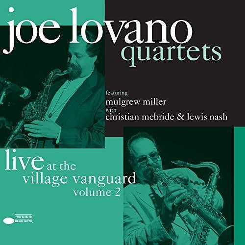 LOVANO,JOE - QUARTETS: LIVE AT THE VILLAGE VANGUARD VOL 2