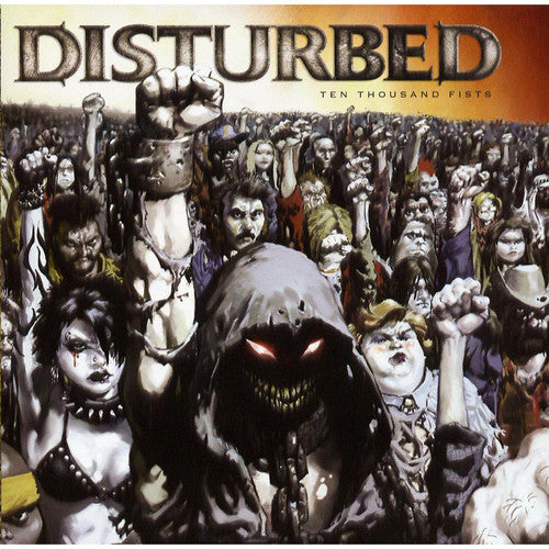 DISTURBED - TEN THOUSAND FISTS