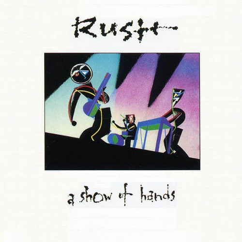 RUSH - SHOW OF HANDS