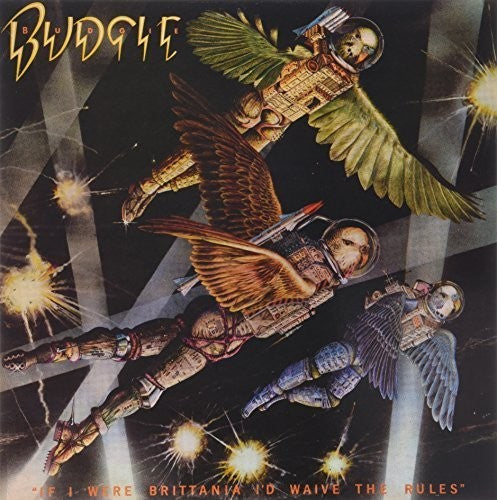 BUDGIE - IF I WERE BRITTANIA