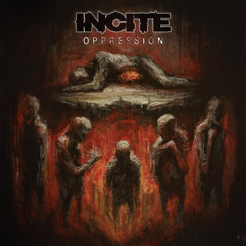 INCITE - OPPRESSION