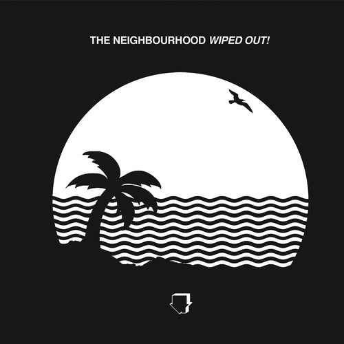 NEIGHBOURHOOD - WIPED OUT