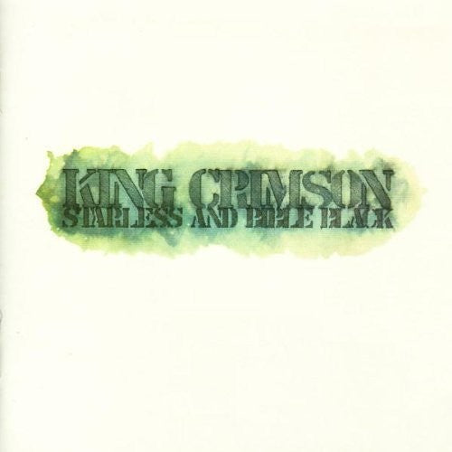 KING CRIMSON - STARLESS & BIBLE BLACK