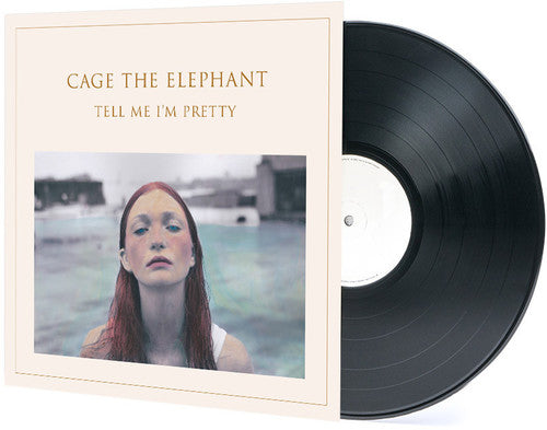 CAGE THE ELEPHANT - TELL ME I'M PRETTY