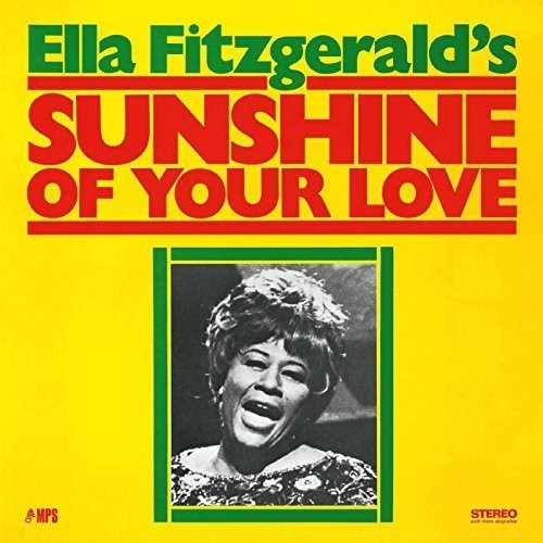 Fitzgerald, Ella / Flanagan, Tommy / Thigpen, Ed – Sunshine of Your Love