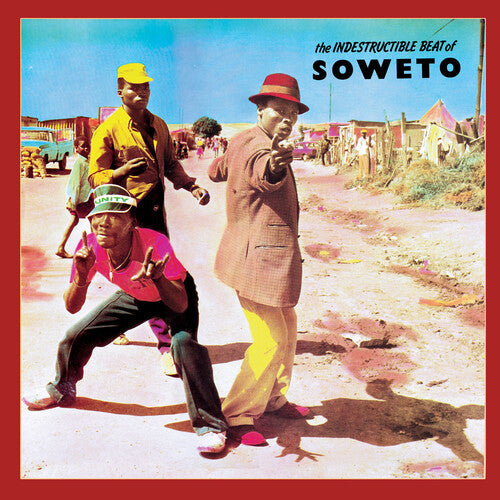 INDESTRUCTABLE BEAT OF SOWETO / VARIOUS - INDESTRUCTABLE BEAT OF SOWETO / VARIOUS