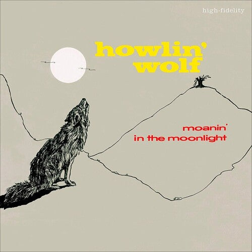 HOWLIN WOLF - MOANIN IN THE MOONLIGHT + 4 BONUS TRACKS