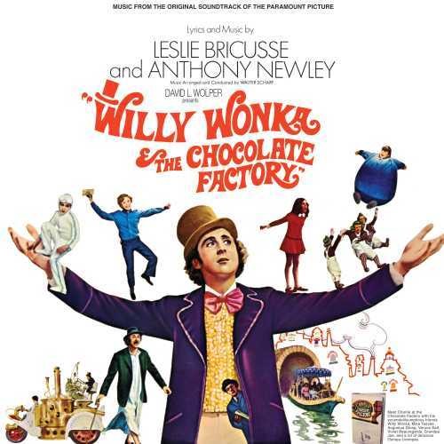 WILLY WONKA & THE CHOCOLATE FACTORY / O.S.T. - WILLY WONKA & THE CHOCOLATE FACTORY / O.S.T.