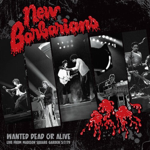 New Barbarians – Wanted Dead Or Alive