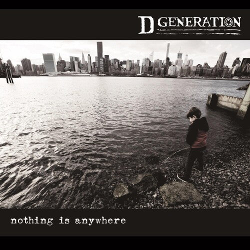 D GENERATION - NOTHING IS ANYWHERE