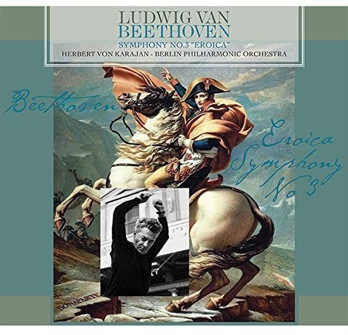 VON KARAJAN,HERBERT / BERLIN PHILHARMONIC ORCH - BEETHOVEN: SYMPHONY NO. 3 EROICA