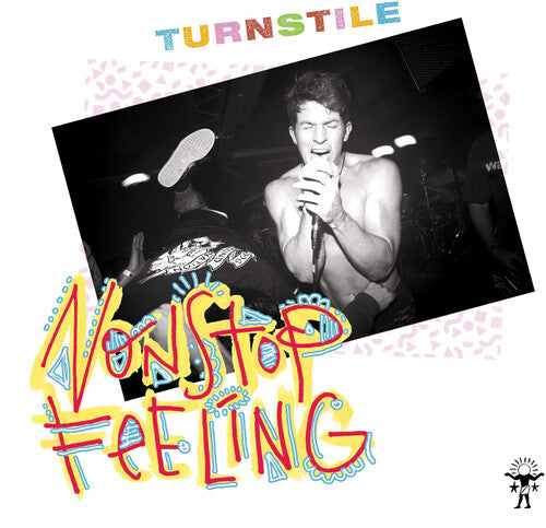 TURNSTILE - NONSTOP FEELING
