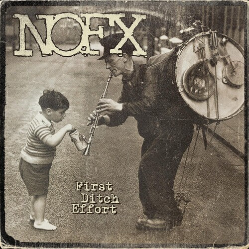 NOFX – First Ditch Effort