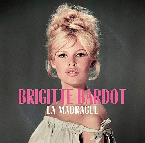 BARDOT,BRIGITTE - LA MADRAGUE