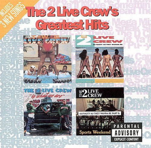 2 Live Crew – Greatest Hits