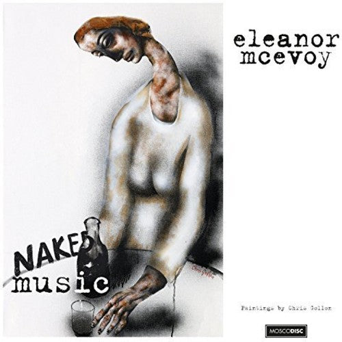 MCEVOY,ELEANOR - NAKED MUSIC
