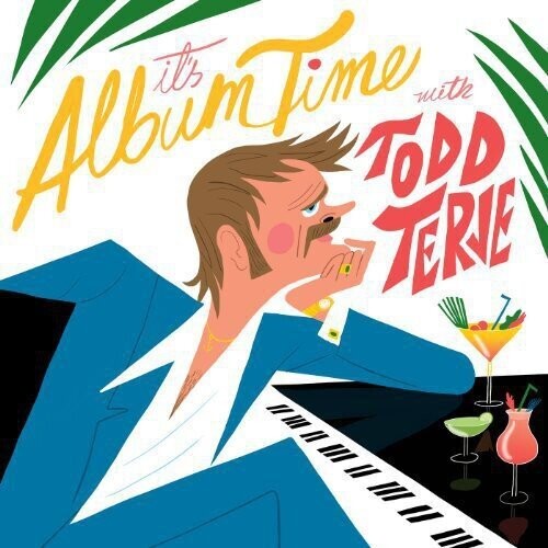 TERJE,TODD - IT'S ALBUM TIME