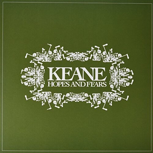 KEANE - HOPES & FEARS