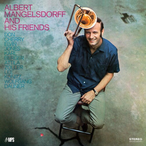 CHERRY,DON / MANGELSDORFF,ALBERT / JONES,ELVIN - ALBERT MANGELSDORFF & HIS FRIENDS