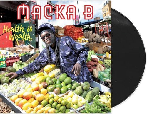 MACKA B - HEALTH IS WEALTH