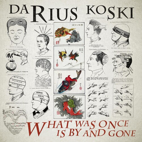 KOSKI,DARIUS - WHAT WAS ONCE IS BY & GONE