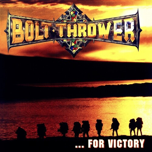 BOLT THROWER - FOR VICTORY