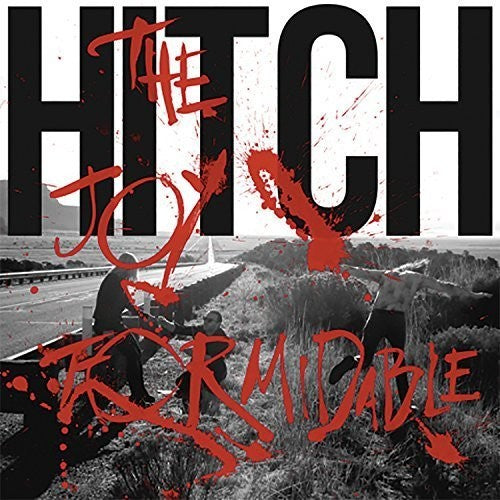 JOY FORMIDABLE - HITCH