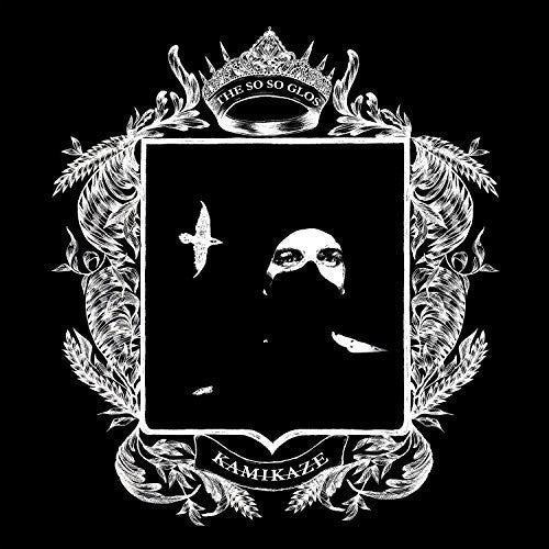 SO SO GLOS - KAMIKAZE