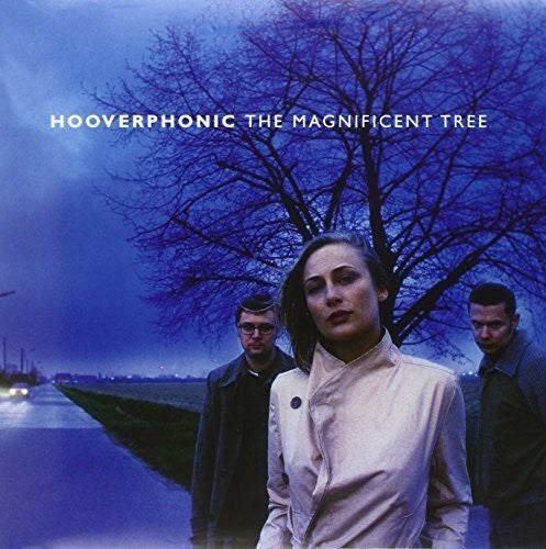 HOOVERPHONIC - MAGNIFICENT TREE