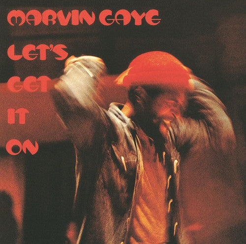 GAYE,MARVIN - LET'S GET IT ON