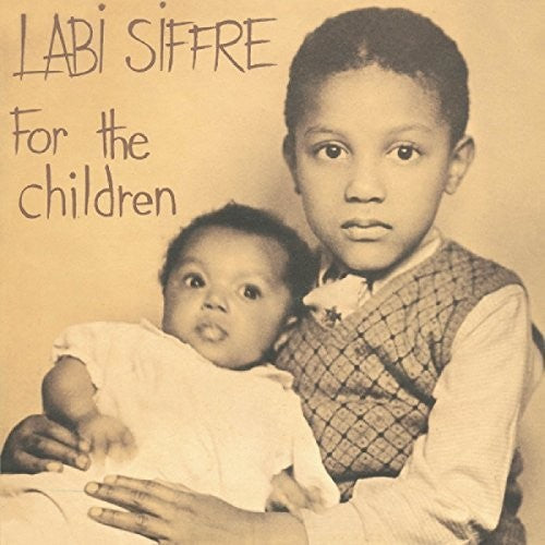 SIFFRE,LABI - FOR THE CHILDREN