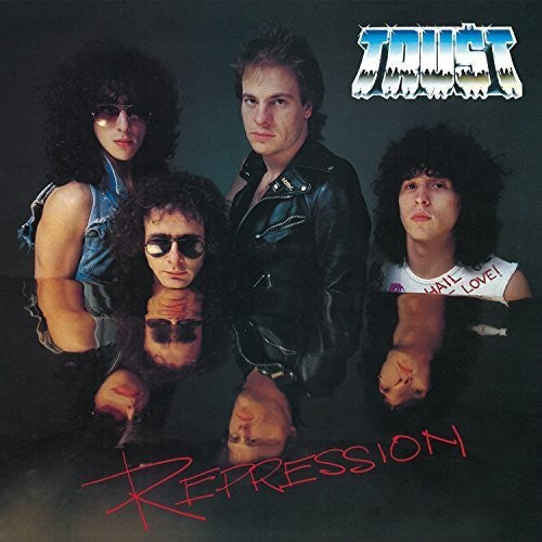 TRUST - REPRESSION