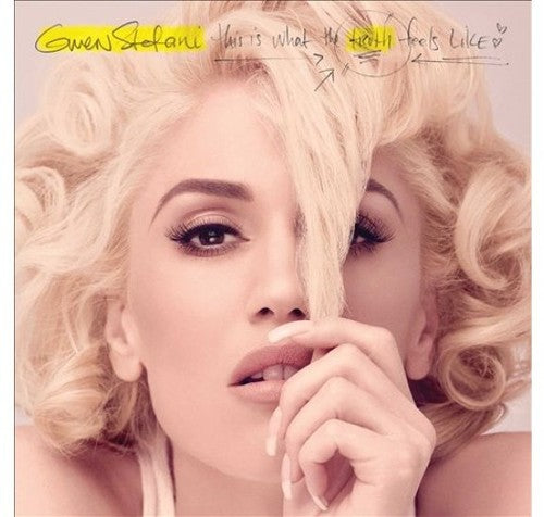 STEFANI,GWEN - THIS IS WHAT THE TRUTH FEELS LIKE
