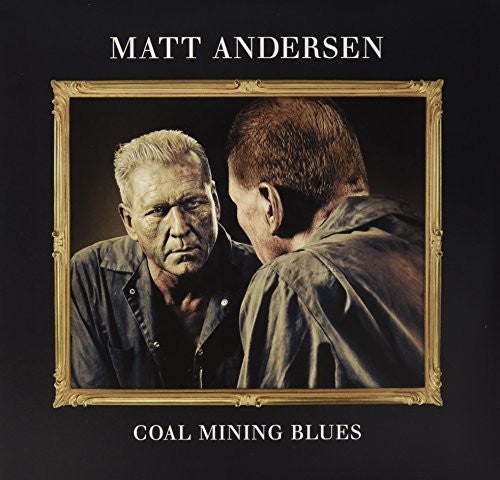 ANDERSEN,MATT - COAL MINING BLUES