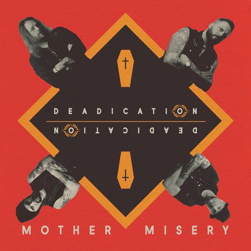 MOTHER MISERY - DEADICATION