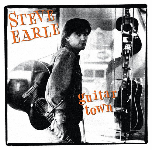 EARLE,STEVE - GUITAR TOWN