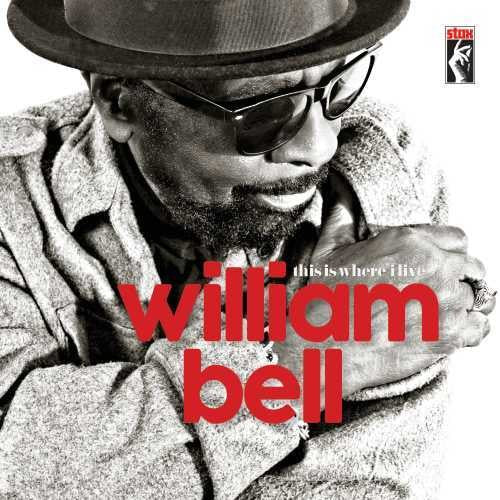 BELL,WILLIAM - THIS IS WHERE I LIVE
