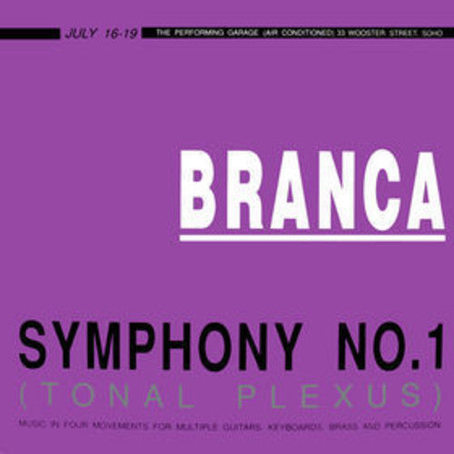 BRANCA,GLENN - SYMPHONY NO. 1 (TONAL PLEXUS)