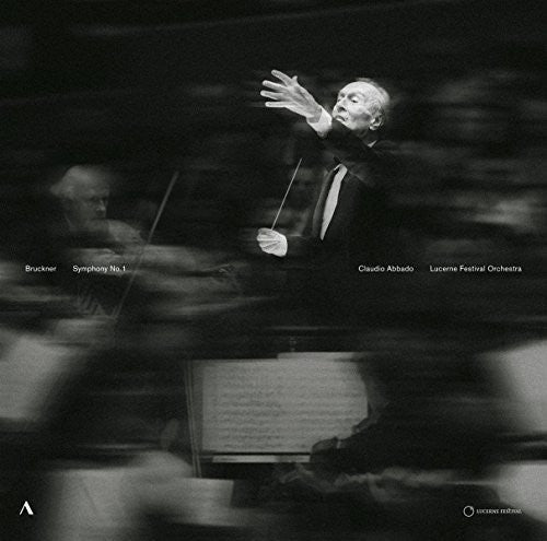 BRUCKNER,ANTON / ABBADO,CLAUDIO - CLAUDIO ABBADO - LUCERNE FESTIVAL ORCHESTRA
