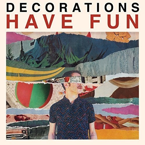 DECORATIONS - HAVE FUN