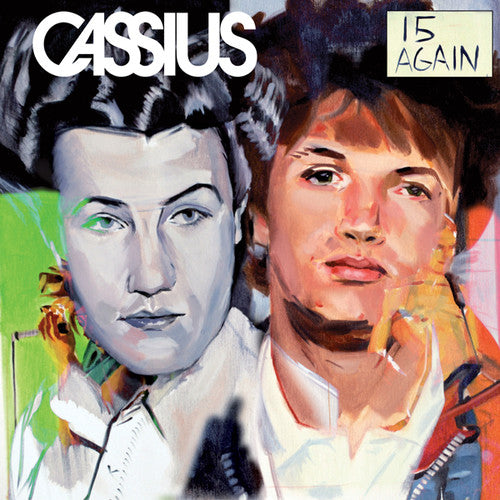 CASSIUS - 15 AGAIN